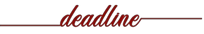 deadline 